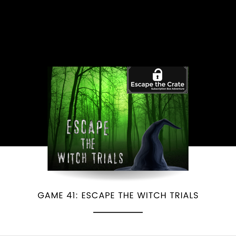 Escape the Witch Trials (One-Time Purchase) - SOLD OUT UNTIL LATE NOVEMBER!