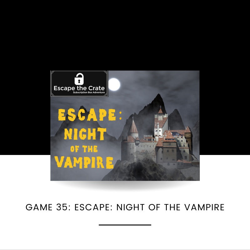 Escape: Night of the Vampire (One-Time Purchase) - SAVE 13% with code: "SPOOKY13"
