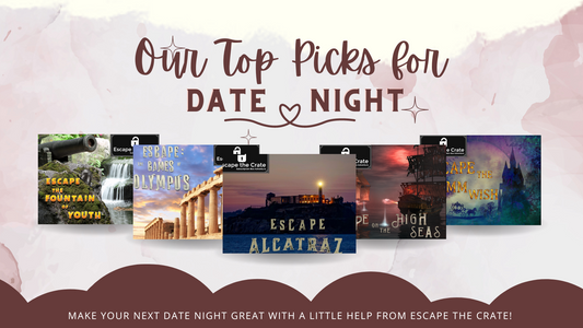 Our Top Picks for Date Night