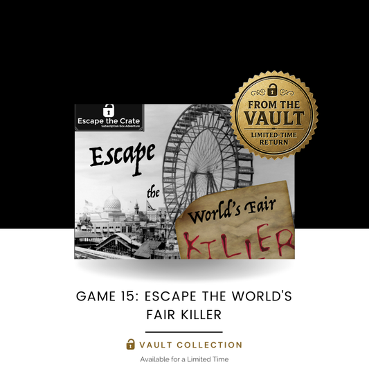 Escape the World's Fair Killer (One-Time Purchase) - BACK FOR A LIMITED TIME
