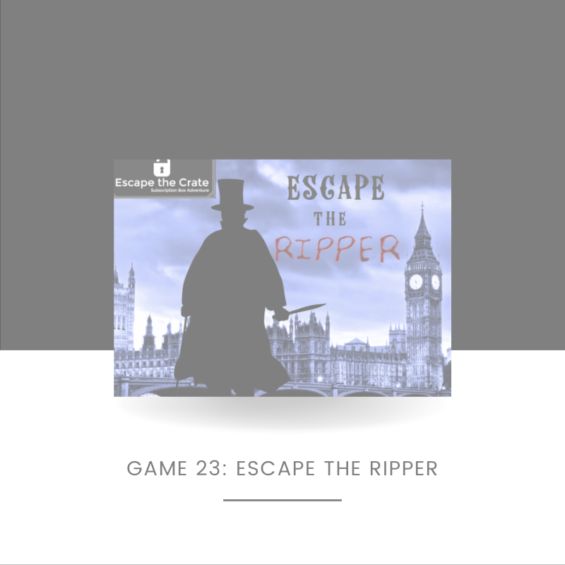 Escape the Ripper (One-Time Purchase) - SOLD OUT UNTIL 2025!