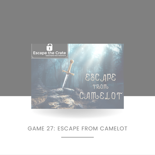 Escape from Camelot (One-Time Purchase) - SOLD OUT UNTIL 2026!