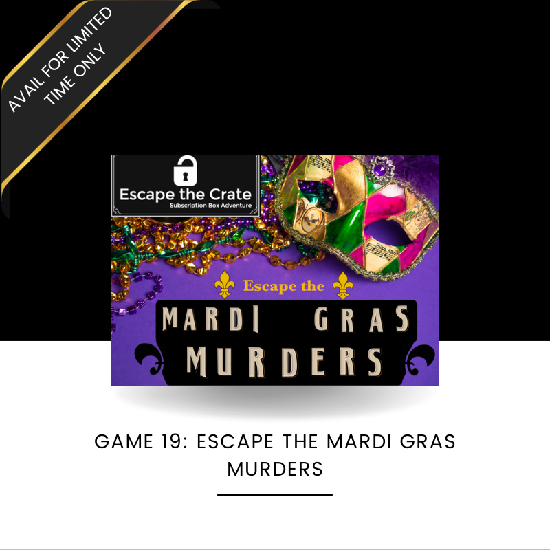 Escape: The Mardi Gras Murders (One-Time Purchase) - BACK FOR LIMITED TIME -