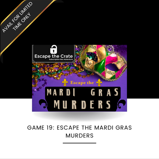 Escape: The Mardi Gras Murders (One-Time Purchase) - BACK FOR A LIMITED TIME -