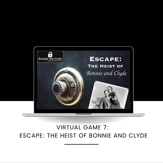VIRTUAL GAME - Game #7: Escape: The Heist of Bonnie and Clyde