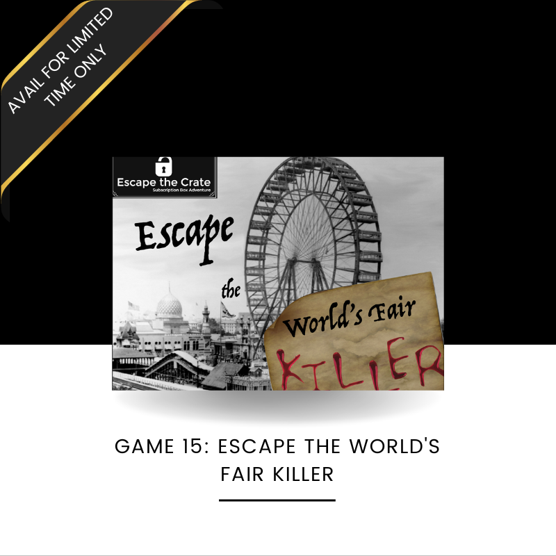 Escape the World's Fair Killer (One-Time Purchase) - BACK FOR A LIMITED TIME